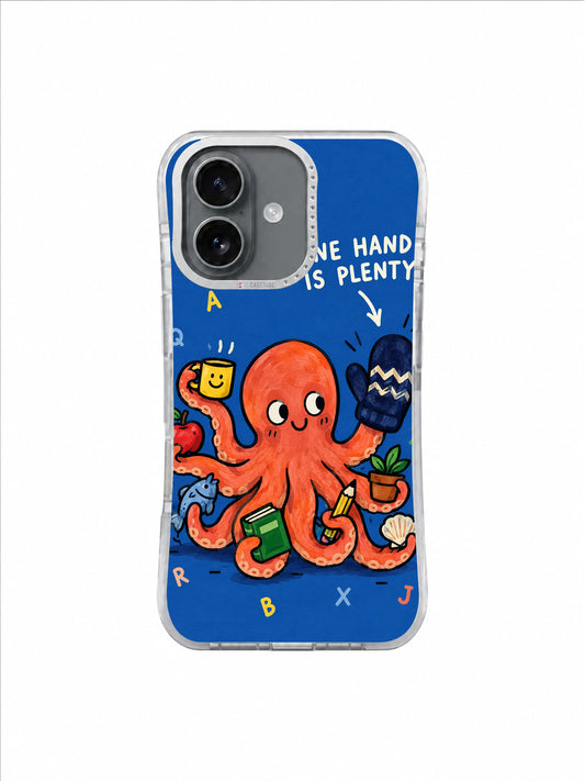 Blue One Hand Is Plenty octopus artwork on iPhone 16 case